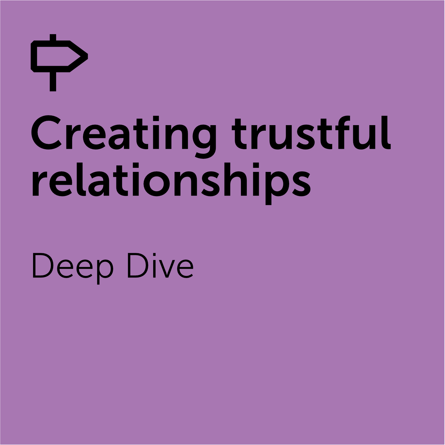 Dep Dive - Creating trustful relationships@2x