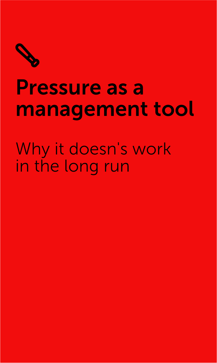 Pressure as a management tool? In this blog post, we show why this is not a good idea and what helps instead: psychological safety