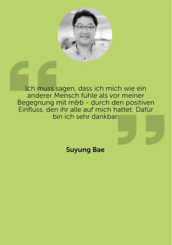 Testimonial Suyung Bae zum Transformation Facilitator Programm: Persönliches Zitat über den positiven Einfluss der Begegnung und die Veränderung auf persönlicher Ebene.