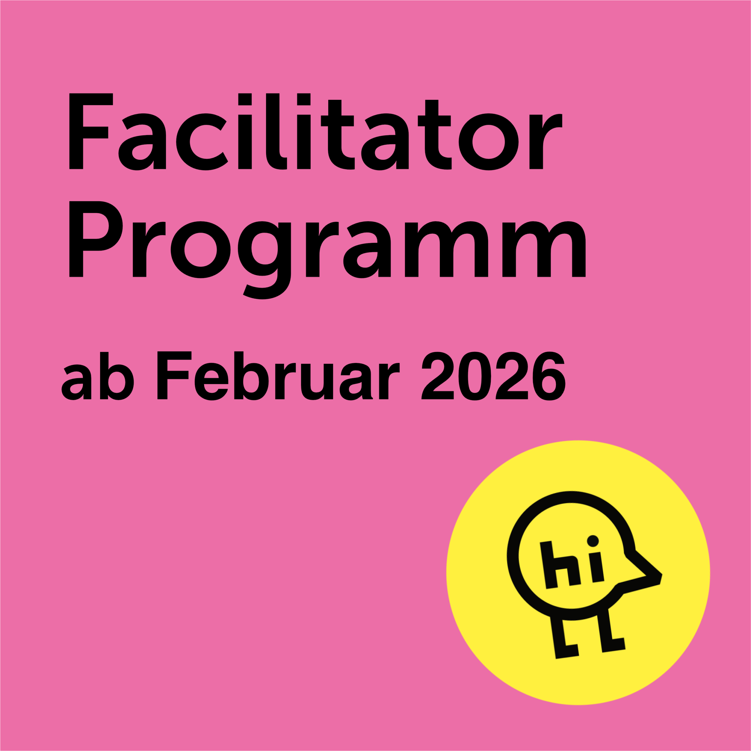 Visual, das den nächsten Starttermin für das Facilitator Programm mit Februar 2026 bestätigt. Prüfe die Website für Anmeldedetails.